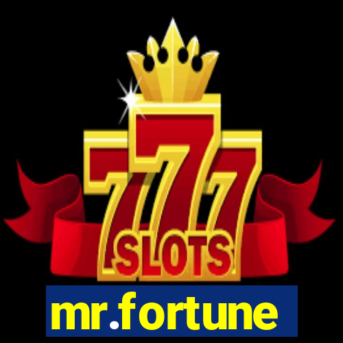 mr.fortune