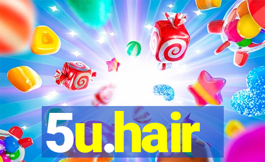 5u.hair
