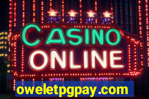 oweletpgpay.com