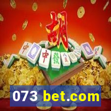 073 bet.com