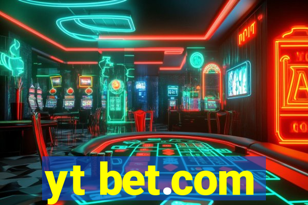 yt bet.com