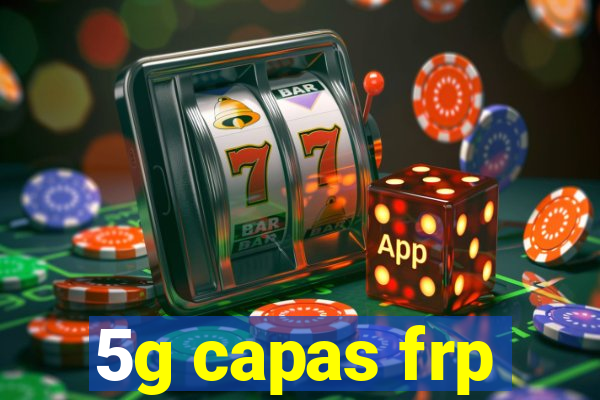 5g capas frp