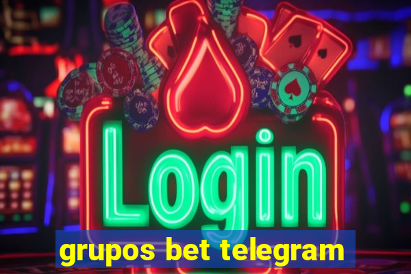grupos bet telegram