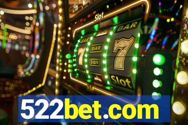 522bet.com