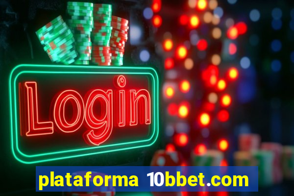 plataforma 10bbet.com