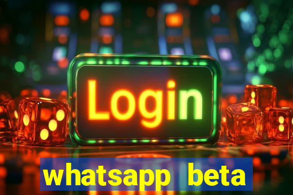 whatsapp beta 3.3.10 instalar