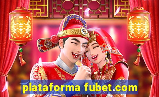 plataforma fubet.com