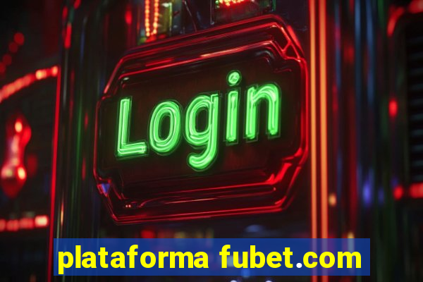 plataforma fubet.com
