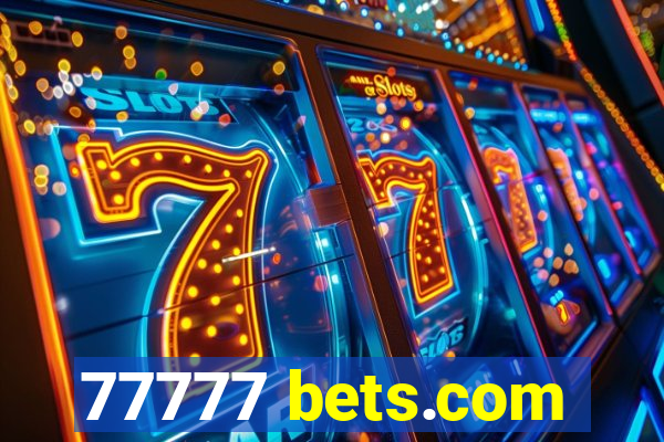77777 bets.com