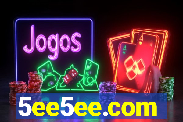 5ee5ee.com