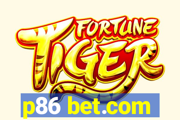 p86 bet.com