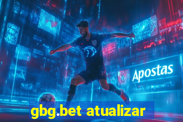 gbg.bet atualizar