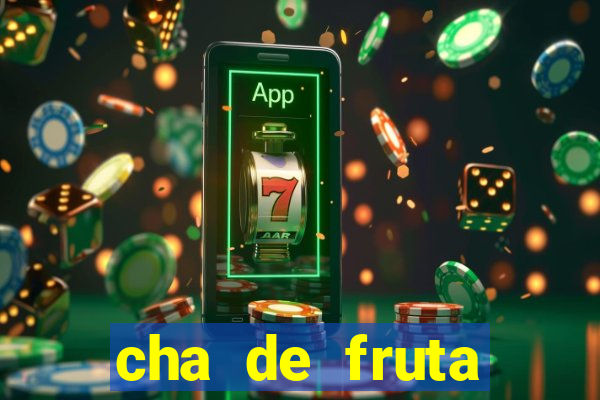 cha de fruta estrela stardew valley id 1.6
