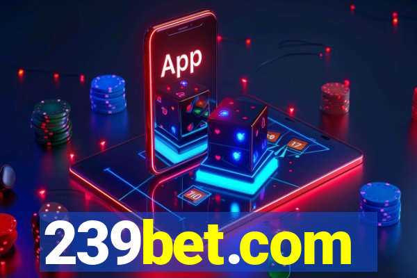 239bet.com