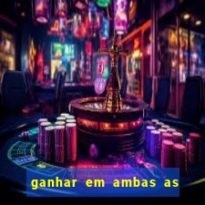 ganhar em ambas as partes do jogo