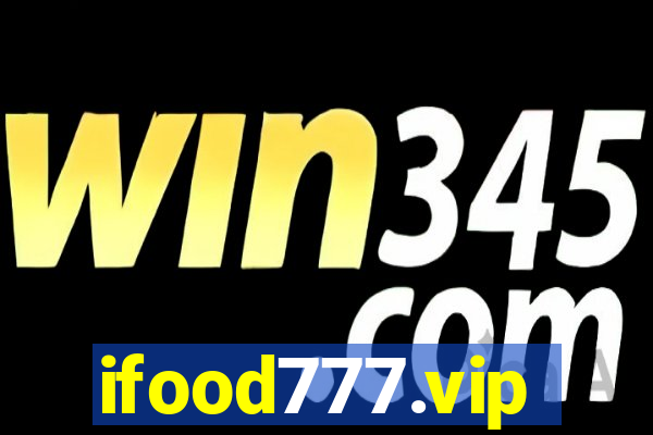 ifood777.vip
