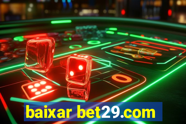 baixar bet29.com