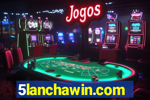 5lanchawin.com
