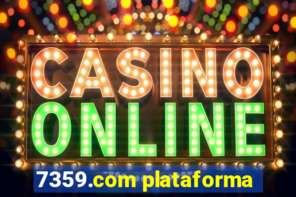 7359.com plataforma