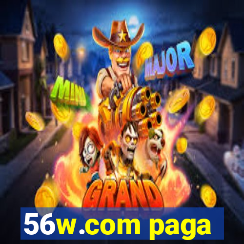 56w.com paga