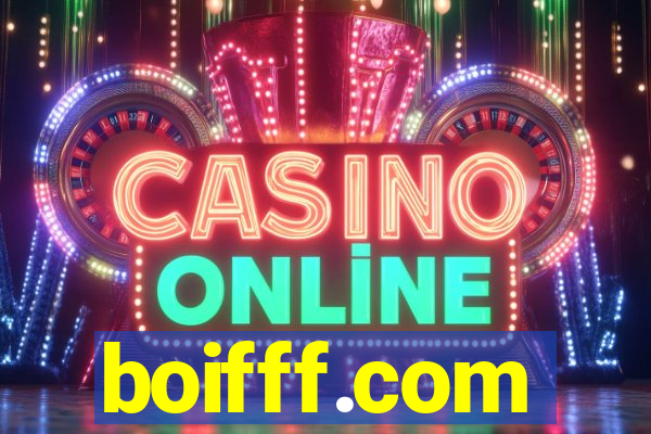 boifff.com