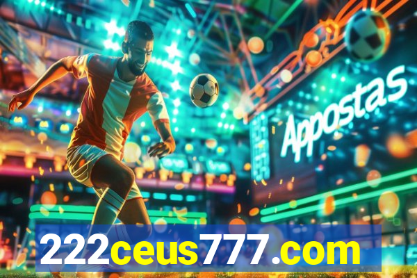 222ceus777.com