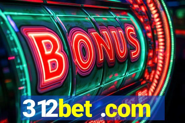 312bet .com