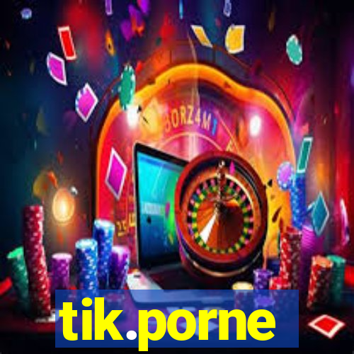 tik.porne