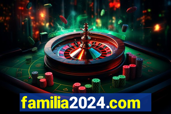 familia2024.com