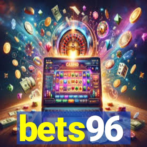 bets96