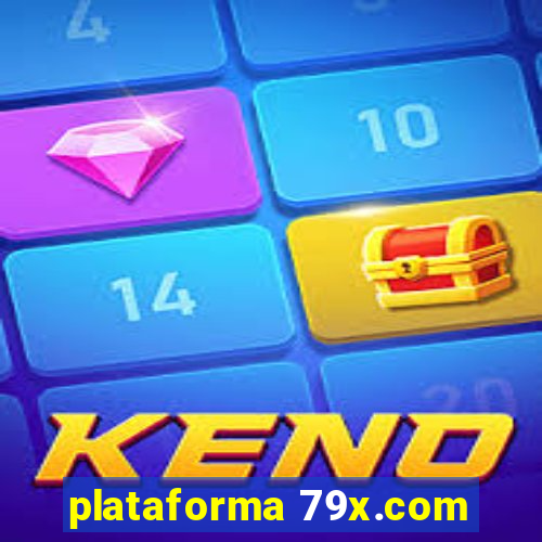 plataforma 79x.com