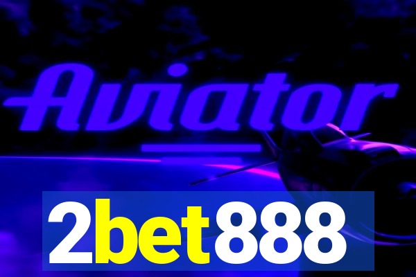 2bet888