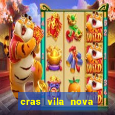 cras vila nova itapeva sp