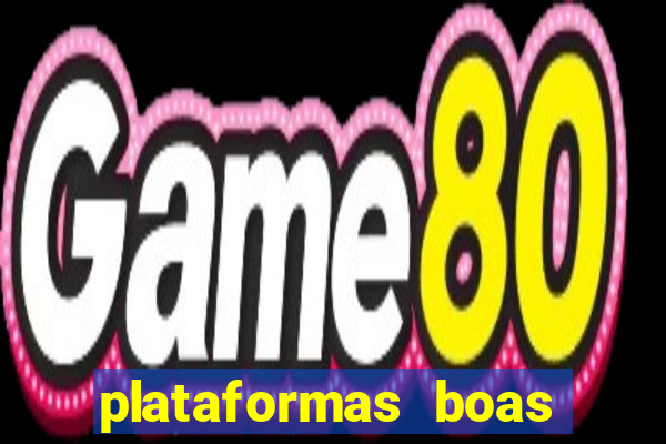 plataformas boas para jogar fortune tiger