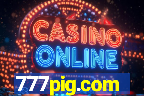777pig.com
