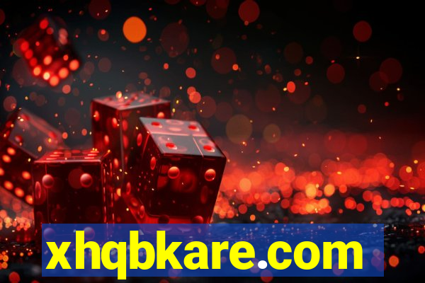 xhqbkare.com