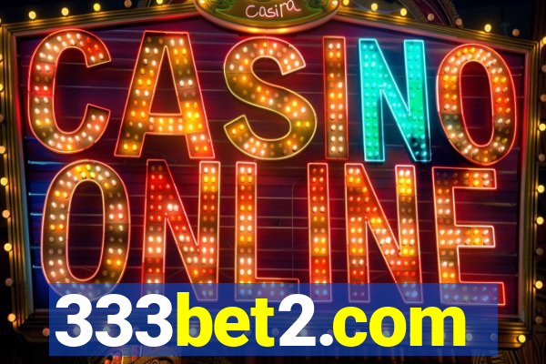 333bet2.com
