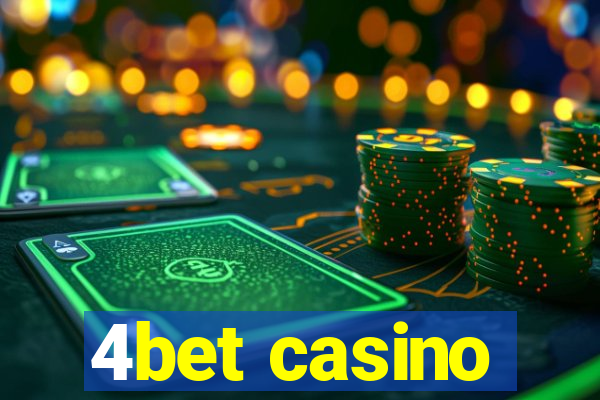 4bet casino