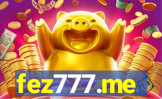 fez777.me