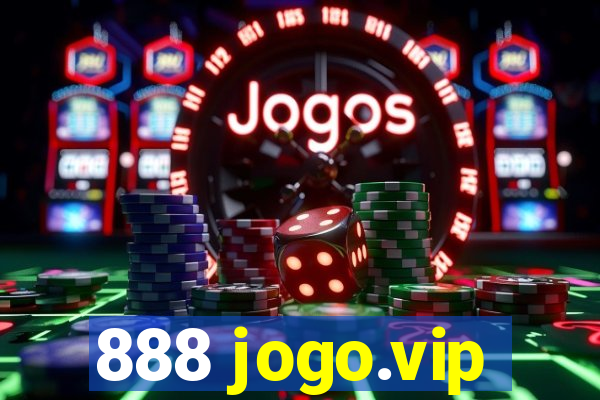 888 jogo.vip