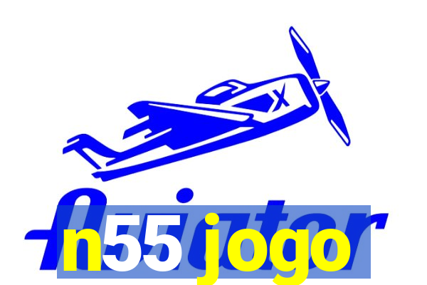 n55 jogo