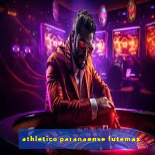 athletico paranaense futemax