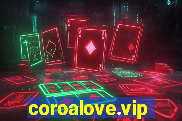 coroalove.vip