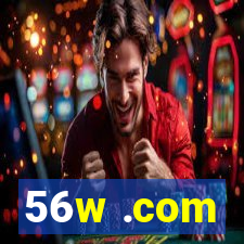 56w .com