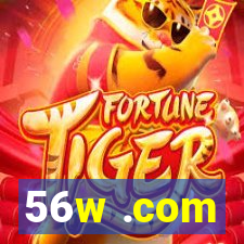 56w .com