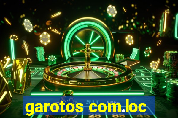 garotos com.loc