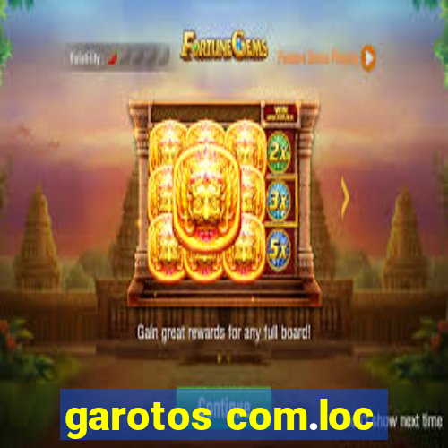 garotos com.loc