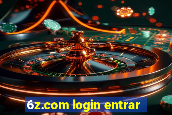 6z.com login entrar