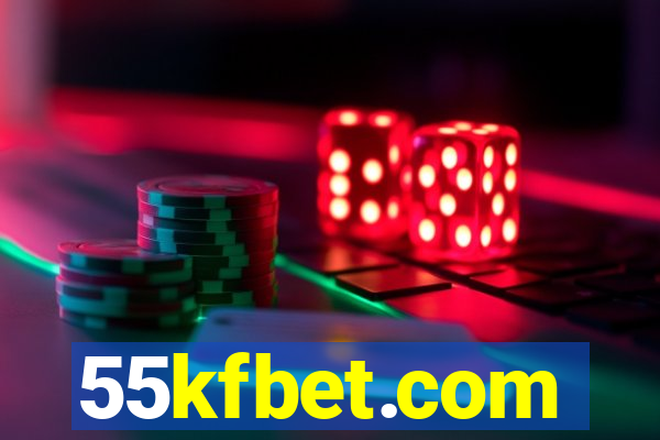 55kfbet.com