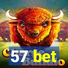 57 bet